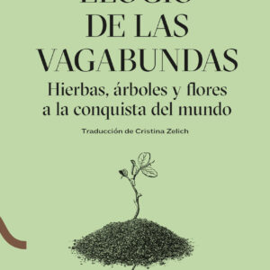 Elogio de las vagabundas