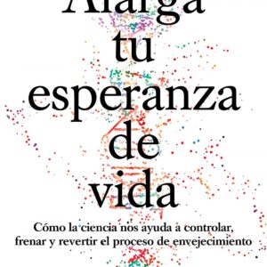 Alarga tu esperanza de vida
