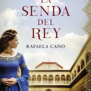 LA SENDA DEL REY