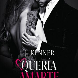 Quería amarte (Noches inolvidables 3)