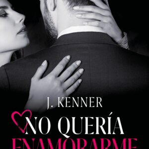 No quería enamorarme (Noches inolvidables 1)