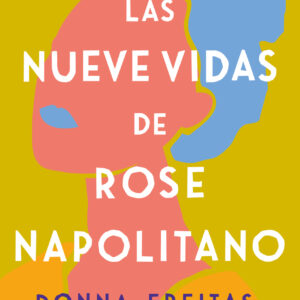 Las nueve vidas de Rose Napolitano
