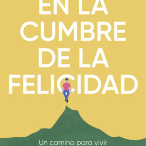 En la cumbre de la felicidad