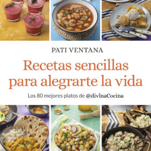 Recetas sencillas para alegrarte la vida
