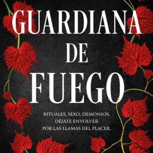 GUARDIANA DE FUEGO