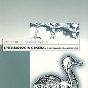 Epistemología general o Crítica del conocimiento
