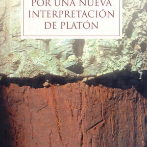 Por una nueva interpretación de Platón