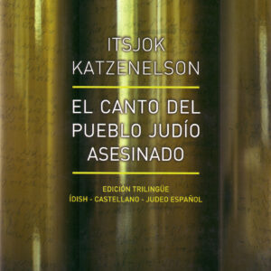 El canto del pueblo judío asesinado