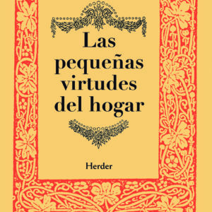 Las pequeñas virtudes del hogar