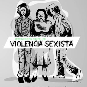 Intervención grupal en violencia sexista