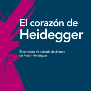 CORAZÓN DE HEIDEGGER, EL