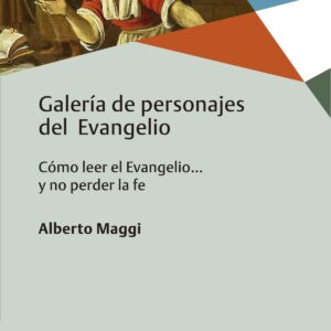 GALERÍA DE PERSONAJES DEL EVANGELIO