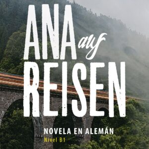 ANA AUF REISEN