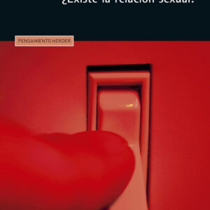 EXISTE LA RELACIÓN SEXUAL?