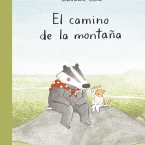 EL CAMINO DE LA MONTAÑA