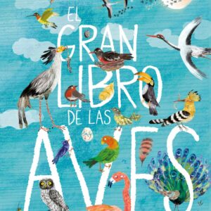 EL GRAN LIBRO DE LAS AVES