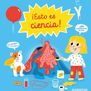 ¡Esto es ciencia!