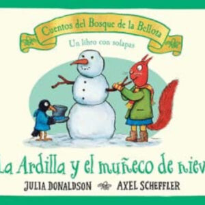 La ardilla y el muñeco de nieve