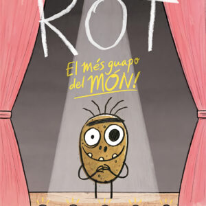 Rot, el més guapo del món