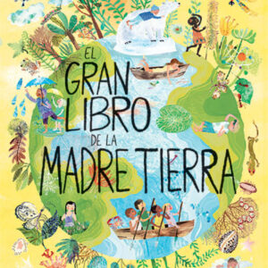 El gran libro de la Madre Tierra