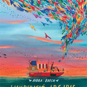 L'expedició Arc Iris