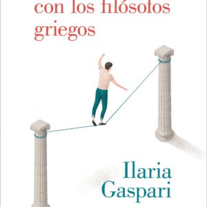 Seis semanas con los filósofos griegos