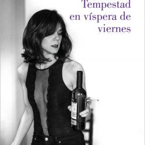 Tempestad en víspera de viernes