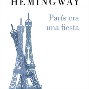 París era una fiesta