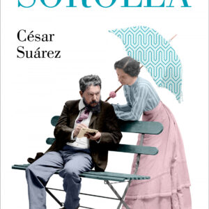 CÓMO CAMBIAR TU VIDA CON SOROLLA