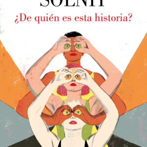 ¿De quién es esta historia?