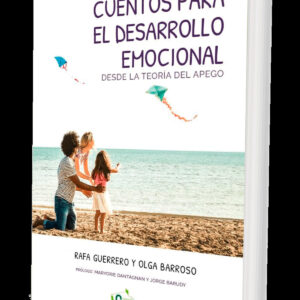 CUENTOS PARA EL DESARROLLO EMOCIONAL DESDE LA TEORÍA DEL APEGO