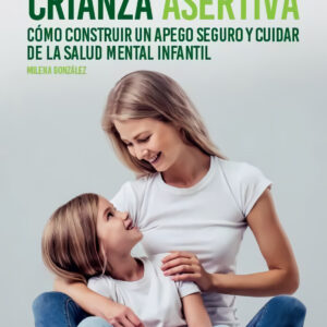 CRIANZA ASERTIVA