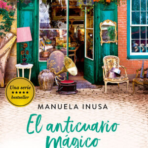 El anticuario mágico (Serie Valerie Lane 3)