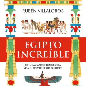 Egipto increíble