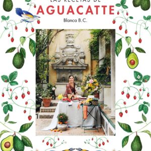 Las recetas de Aguacatte