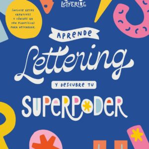 Aprende lettering y descubre tu superpoder