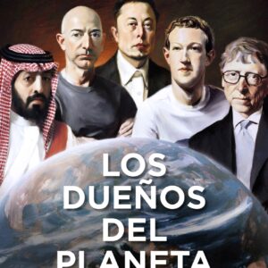 Los dueños del planeta