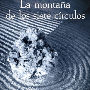 La montaña de los siete círculos