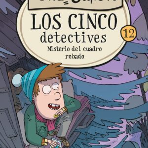 Los cinco detectives 12: Misterio del cuadro robado