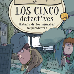 Los cinco detectives 14 - Misterio de los mensajes sorprendentes