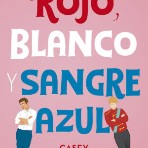 ROJO, BLANCO Y SANGRE AZUL