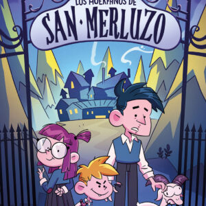 Los huérfanos de San Merluzo 1