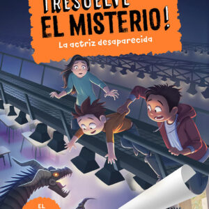 ¡Resuelve el misterio! 2. La actriz desaparecida
