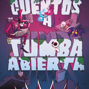 Cuentos a tumba abierta