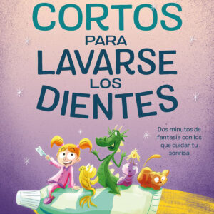 Cuentos cortos para lavarse los dientes