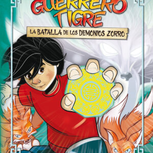 Guerrero Tigre 2 - La batalla de los demonios zorro
