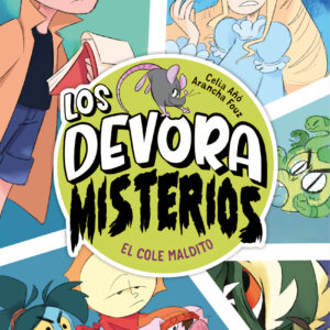 Los Devoramisterios 2 - El cole maldito