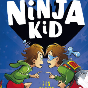 Sèrie Ninja Kid 5 - Els clons ninja