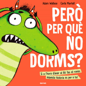 Pero per que non dorms?