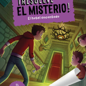 Resuelve el misterio! 3. El hotel encantado